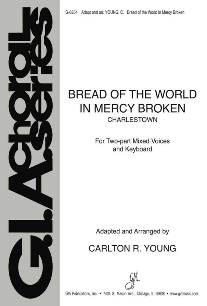 Bread of the World in Mercy Broken